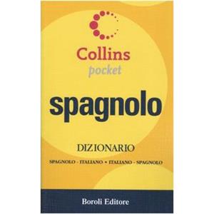 COLLINS POCKET Spagnolo. Dizionario spagnolo-italiano, italiano-spagnolo