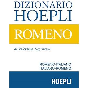 Hoepli Dizionario Hoepli romeno. Romeno-italiano, italiano-romeno