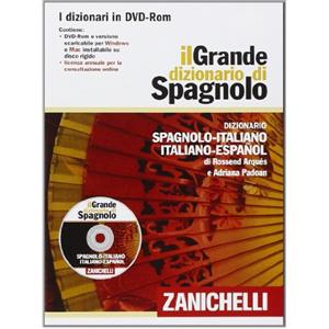 Zanichelli Il Grande dizionario di Spagnolo in DVD-ROM (per Windows, Mac, iOs e Android). Dizionario spagnolo-italiano, italiano-spagnolo