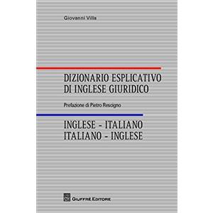 Giuffrè Dizionario Esplicativo Di Inglese Giuridico
