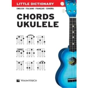 Volonté e Co Little dictionary. Chords ukulele. Ediz. italiana, inglese, francese e spagnola