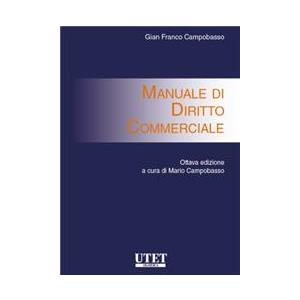 Utet Giuridica Manuale di diritto commerciale