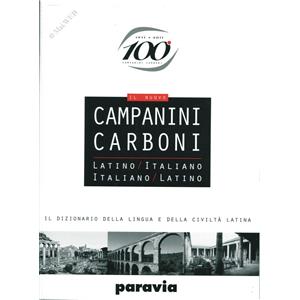 Il nuovo Campanini-Carboni dizionario Latino-Italiano, Italiano-Latino