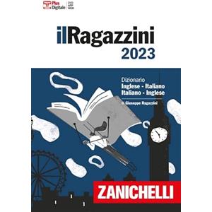 Zanichelli RAGAZZINI 2023 DIZIONARIO INGLESE PLUS + DVD