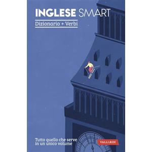 Vallardi A. Inglese smart. Dizionario+Verbi