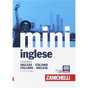Zanichelli Il mini di inglese. Dizionario inglese-italiano, italiano-inglese. Con Contenuto digitale (fornito elettronicamente)