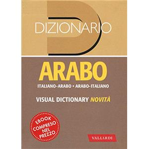 Vallardi A. Dizionario arabo. Italiano-arabo. Arabo-italiano