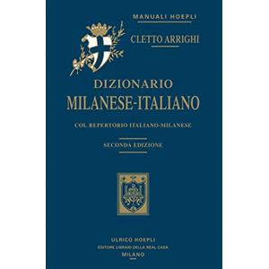 HOEPLI Dizionario milanese-italiano. Col repertorio italiano-milanese