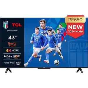 TCL 43PF650 43-inch TV 4K Ultra HD, HDR TV, Smart LED e Fire TV (Dolby Vision, Dolby Atmos, DTS, HDR 10, Alexa built-in, Airplay2, Miracast)