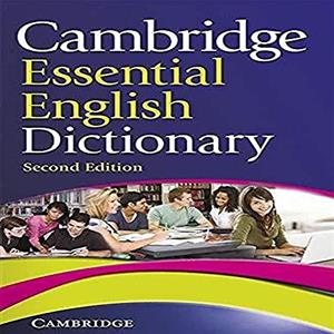 Cambridge University Press Cambridge Essential English Dictionary [Lingua inglese]