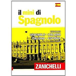 Zanichelli Il mini di spagnolo. Dizionario spagnolo-italiano, italiano-spagnolo