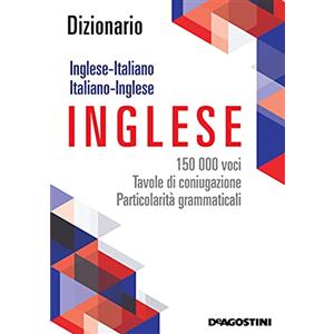 De Agostini Maxi dizionario inglese - italiano, italiano - inglese. 150.000 voci, tavole di coniugazione, particolarità grammaticali