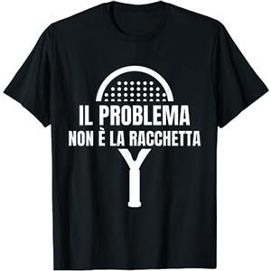 Design Padel Paddle Padel Problema Meme Racchetta Divertente Maglietta