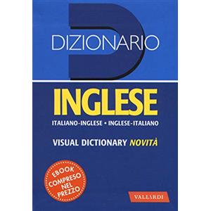 Vallardi A. Dizionario inglese. Italiano-inglese, inglese-italiano. Nuova ediz.