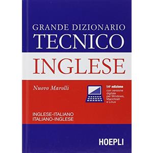 HOEPLI Grande dizionario tecnico inglese. Inglese-italiano, italiano-inglese. Ediz. bilingue