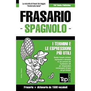 T&P Books Frasario Italiano-Spagnolo e dizionario ridotto da 1500 vocaboli: 261