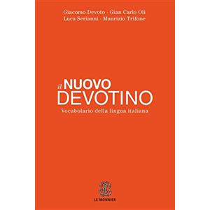 MONDADORI Il nuovo Devotino. Vocabolario della lingua italiana
