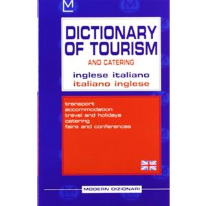MODERN PUBLISHING HOUSE Dizionario del turismo inglese-italiano, italiano inglese