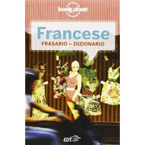 LONELY PLANET ITALIA Francese. Frasario dizionario
