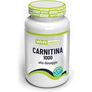 WHY NATURE CARNITINA 1000 - Carnitina ad Alto Dosaggio - Aminoacidi Essenziali Pre Workout - Integratori Alimentari per il Metabolismo dei Lipidi - Senza Glutine - 60 cpr