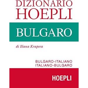 HOEPLI Dizionario Hoepli bulgaro. Bulgaro-italiano, italiano-bulgaro