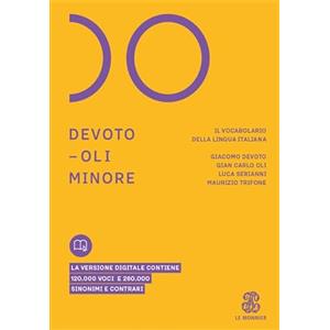 Le Monnier Dizionari Devoto-Oli minore. Il vocabolario della lingua italiana
