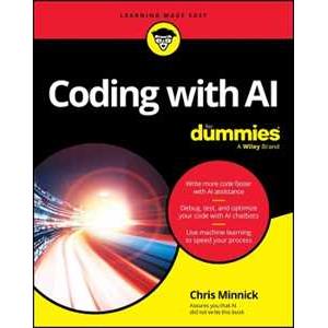 John Wiley & Sons Inc Coding with AI For Dummies Chris Minnick