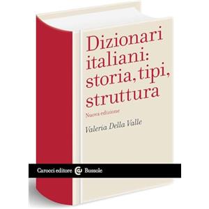 Carocci Dizionari italiani: storia, tipi, struttura