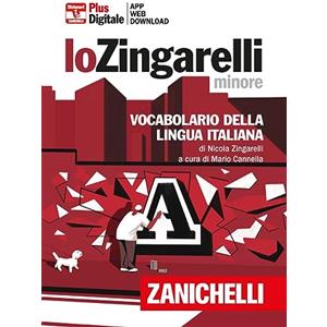 Zanichelli Lo Zingarelli minore. Vocabolario della lingua italiana. Versione plus. Con Contenuto digitale (fornito elettronicamente). Con Contenuto digitale per download