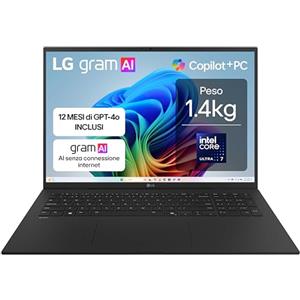 LG gram AI 17Z90TL Copilot+ PC, Notebook 17" 2.5K, Intel Core Ultra 7 (Serie 2) 256V, 16GB RAM, 512GB SSD, AI PC, Ultraleggero solo 1.4 kg, Batteria 77Wh, Windows 11 Home, Tastiera italiana, Nero