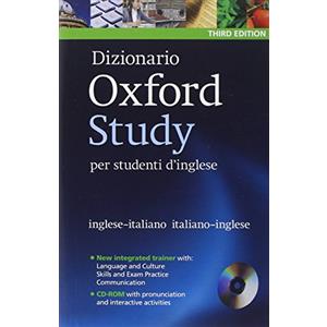 Oxford University Press, USA Dizionario Oxford Study per studenti d'inglese: Updated edition of this bilingual dictionary specifically written for Italian-speaking learners of English [Lingua inglese]