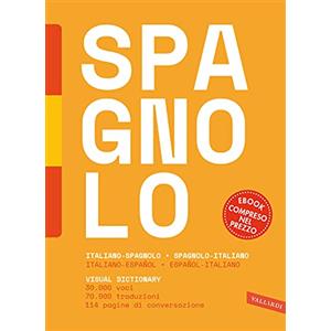 Vallardi A. Dizionario spagnolo. Italiano-spagnolo, spagnolo-italiano. Con e-book