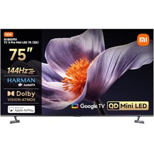 XIAOMI TV S Pro Mini LED 75,smart tv,4k QLED,144Hz Google TV,HDR 10+, Tuner DVB-C/S/S2/T/T2,MEMC,Dolby Vision,Dolby Atmos,DTS-X,Harman AudioEFX，Integrazione Alexa, Airplay2