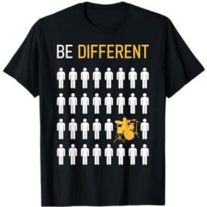 Batterista divertente e regali per batte Batterie Batterista Be Different Batterista Musicista Maglietta