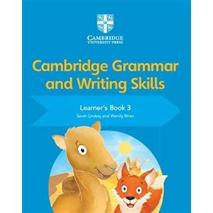 Cambridge University Press Cambridge grammar and writing skills. Learner's book. Per la Scuola elementare (Vol. 3)