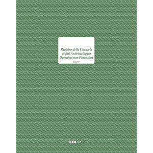 EDIPRO Registro Antiriciclaggio per Operatori Non Finanziari - Formato 31x24 cm, 46 Pagine