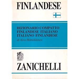 Zanichelli Finlandese. Dizionario compatto finlandese-italiano, italiano-finlandese