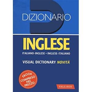 Vallardi A. Dizionario inglese. Italiano-inglese, inglese-italiano