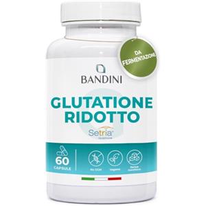 Bandini® Glutatione Forte 250mg PER CAPSULA | L-Glutatione Setria Ridotto e Bioattivo 60 Capsule | Antiossidante Naturale ed Anti Invecchiamento | Supporta Fegato, Intestino e Polmoni | Vegan, Kosher