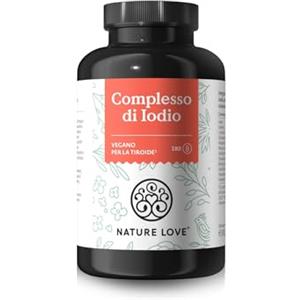NATURE LOVE® Complesso di Iodio per tiroide - 180 capsule - con iodio, selenio, L-tirosina, vitamina B e D - iodio naturale da alghe brune (kelp) - per 6 mesi - alto dosaggio, vegano