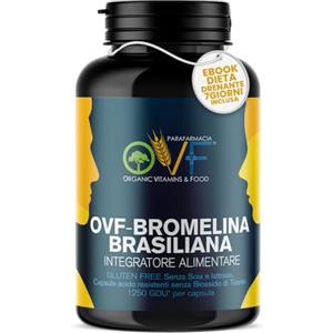 PARAFARMACIA, ORGANIC VITAMINS & FOOD OVF Bromelina Forte Drenante 500mg - 2500GDU/g per 120 cps (4 Mesi Fornitura) - Supporta la funzione Digestiva e Contrasta Cellulite e Gonfiore