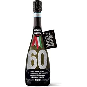 Bombo Bottiglia di Prosecco D.O.C. Millesimato per il compleanno dei 60 anni di un amico