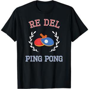 Accessori per un giocatore di ping pong Re del Ping Pong | Table tennis | Tennis da tavolo Maglietta