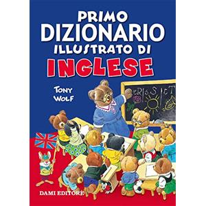 DAMI EDITORE Primo dizionario illustrato di inglese