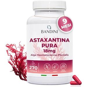 Bandini® Astaxantina pura 18 mg per capsula | 270 capsule - 9 mesi di scorta | Potente antiossidante naturale da alga Haematococcus Pluvialis - Natural Astaxanthine, Senza magnesio stearato, Senza OGM
