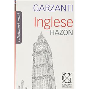 Garzanti Linguistica Dizionario inglese Hazon Garzanti
