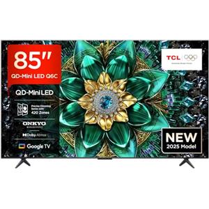 TCL 85Q6C 85'' QD-Mini LED TV, 4K HDR Premium 1000nits, Google TV (Dolby Vision IQ e Atmos, sistema audio Onkyo 2.1, Motion Clarity Pro a 144 Hz)