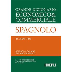 HOEPLI Grande dizionario economico & commerciale spagnolo. Spagnolo-italiano, italiano-spagnolo. Ediz. bilingue. Con CD-ROM