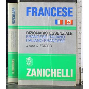 Zanichelli Dizionario essenziale francese-italiano, italiano-francese