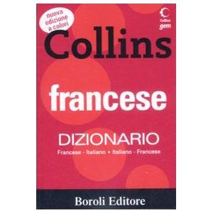 COLLINS GEM Francese. Dizionario francese-italiano, italiano-francese. Ediz. bilingue